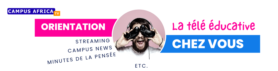 Visionnez Campus Africa TV